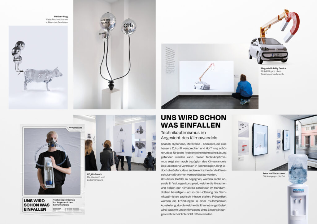 Im Sinne des „Critical Design“ werden in der Abschlussarbeit "Uns wird schon was einfallen" absurde Erfindungen konzipiert, 